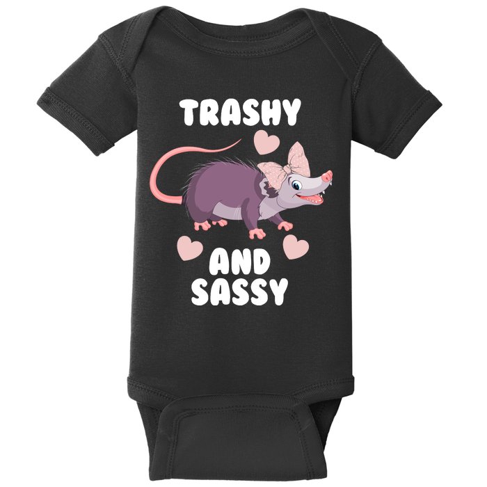 Trashy And Sassy Baby Bodysuit