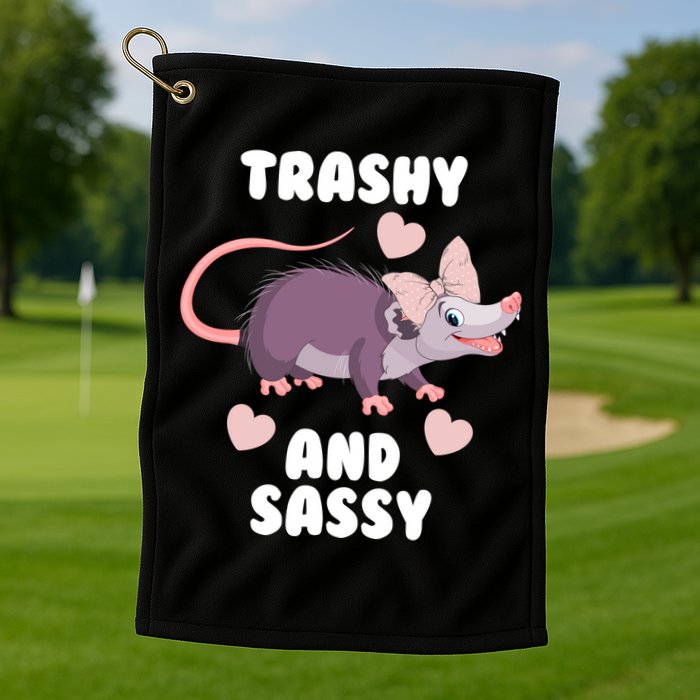 Trashy And Sassy Golf Towel