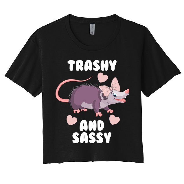 Trashy And Sassy Crop Top