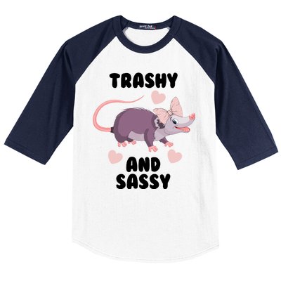 Trashy And Sassy Baseball Sleeve Shirt