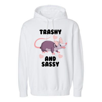 Trashy And Sassy Garment-Dyed Fleece Hoodie