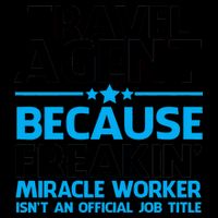 Travel Agent Miracle Worker 16oz Travel Tumbler