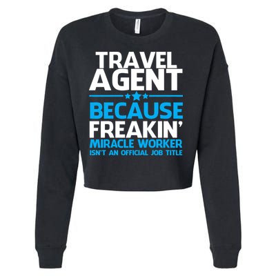 Travel Agent Miracle Worker Cropped Pullover Crew