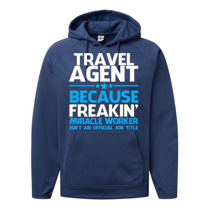 Travel Agent Miracle Worker Performance Fleece Hoodie