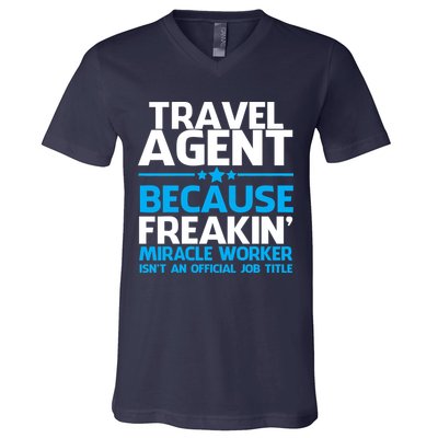 Travel Agent Miracle Worker V-Neck T-Shirt