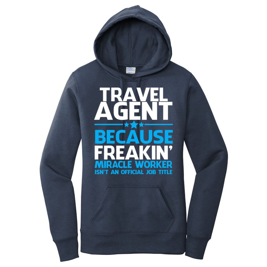 Travel Agent Miracle Worker Women's Pullover Hoodie