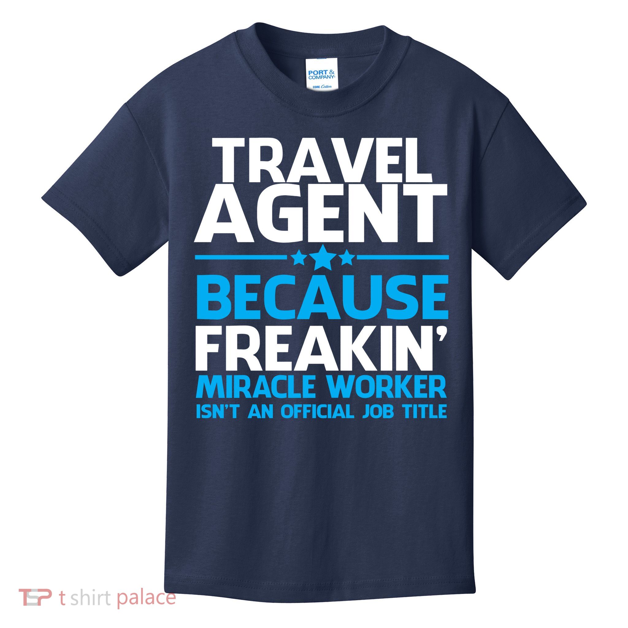 Travel Agent Miracle Worker Kids T-Shirt