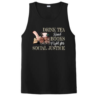 Tea Read Books Fight For Social Justice Gift PosiCharge Competitor Tank