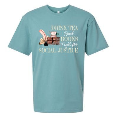 Tea Read Books Fight For Social Justice Gift Sueded Cloud Jersey T-Shirt