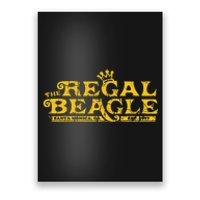 The Regal Beagle Funny Beagle Poster