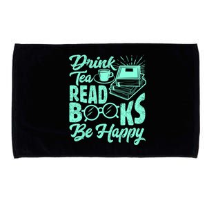 Tea Read Books Be Happy Cute Bookaholic Bookworm Meaningful Gift Microfiber Hand Towel