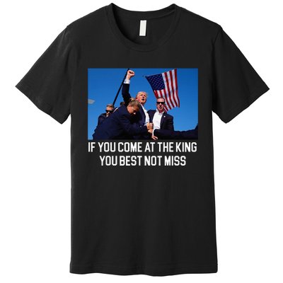 Trump Rally Best Not Miss Trump 2024 Premium T-Shirt