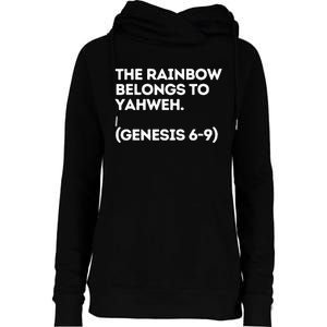 The Rainbow Belongs to Yahweh! Womens Funnel Neck Pullover Hood