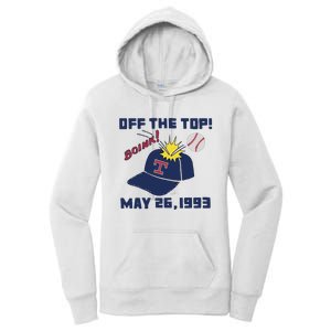 Texas Rangers Boink Off The Top May 26 1993 Women's Pullover Hoodie