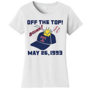 Texas Rangers Boink Off The Top May 26 1993 Women's T-Shirt