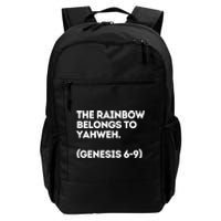 The Rainbow Belongs To Yahweh Daily Commute Backpack