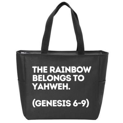 The Rainbow Belongs To Yahweh Zip Tote Bag