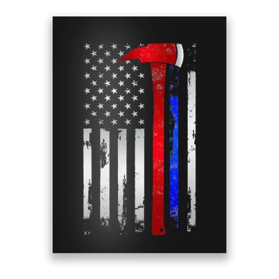 Thin Red Blue line American Flag Axe gift Firefighter Police Poster