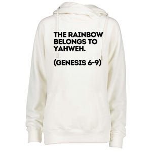 The Rainbow Belongs To Yahweh Womens Funnel Neck Pullover Hood