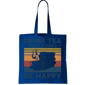 Tea Read Books Be Happy Tee For Book And Tea Lovers Gift Tote Bag