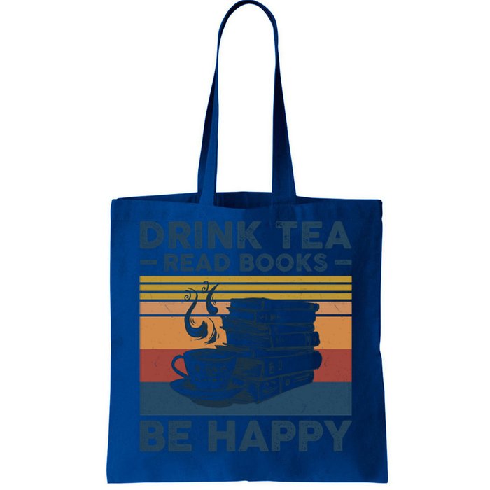 Tea Read Books Be Happy Tee For Book And Tea Lovers Gift Tote Bag