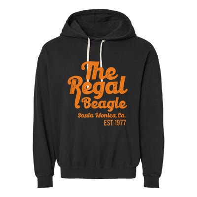 The Regal Beagle Santa Monica 70s 80s Sitcom Vintage Gift Garment-Dyed Fleece Hoodie