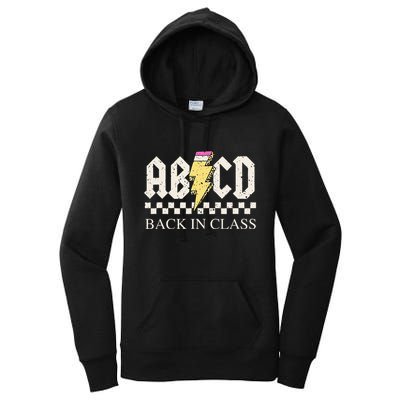 Teachers Rock Back To School ABCD Back In Class Women's Pullover Hoodie