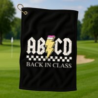 Teachers Rock Back To School ABCD Back In Class Golf Towel