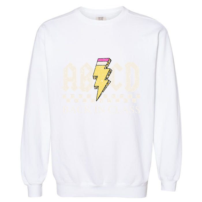 Teachers Rock Back To School ABCD Back In Class Garment-Dyed Sweatshirt