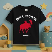 Theodore Roosevelt Bull Moose Party Toddler T-Shirt