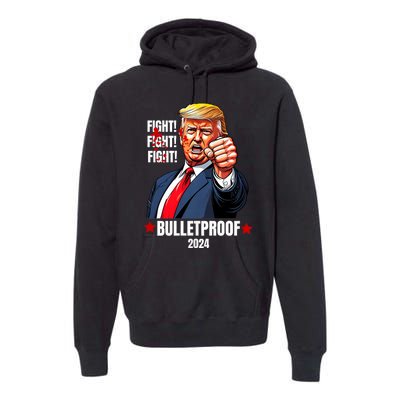 Trump Rally Butler Pa Trump 2024 Shot Bulletproof Bloody Ear Bleeding Butler Premium Hoodie