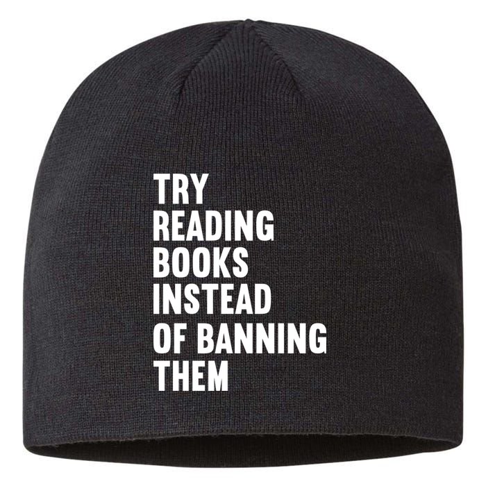 Try Reading Books Instead Of Banning Them Books Lover Sustainable Beanie