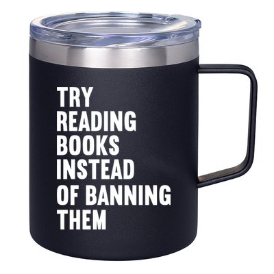 Try Reading Books Instead Of Banning Them Books Lover 12oz Stainless Steel Coffee Mug