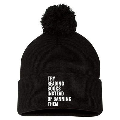 Try Reading Books Instead Of Banning Them Books Lover Pom Pom 12in Knit Beanie