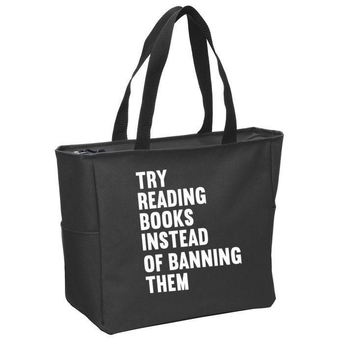 Try Reading Books Instead Of Banning Them Books Lover Zip Tote Bag