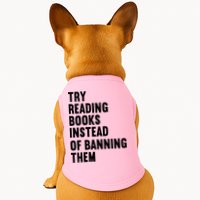 Try Reading Books Instead Of Banning Them Books Lover Doggie Tank