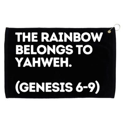 The Rainbow Belongs To Yahweh! Grommeted Golf Towel