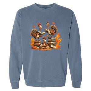 Turkey Reading Books Thanksgiving Garment-Dyed Sweatshirt