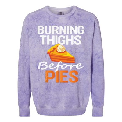 Thanksgiving Running Burning Thighs Before Pies Funny Runner Colorblast Crewneck Sweatshirt