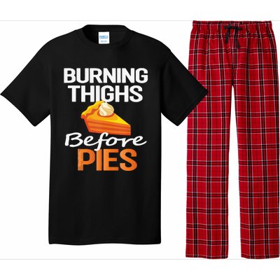 Thanksgiving Running Burning Thighs Before Pies Funny Runner Pajama Set