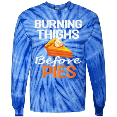 Thanksgiving Running Burning Thighs Before Pies Funny Runner Tie-Dye Long Sleeve Shirt