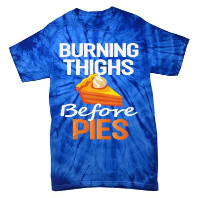 Thanksgiving Running Burning Thighs Before Pies Funny Runner Tie-Dye T-Shirt