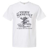 Teddy Roosevelt Bull Moose Party 1912 Presidential Campaign Garment-Dyed Heavyweight T-Shirt