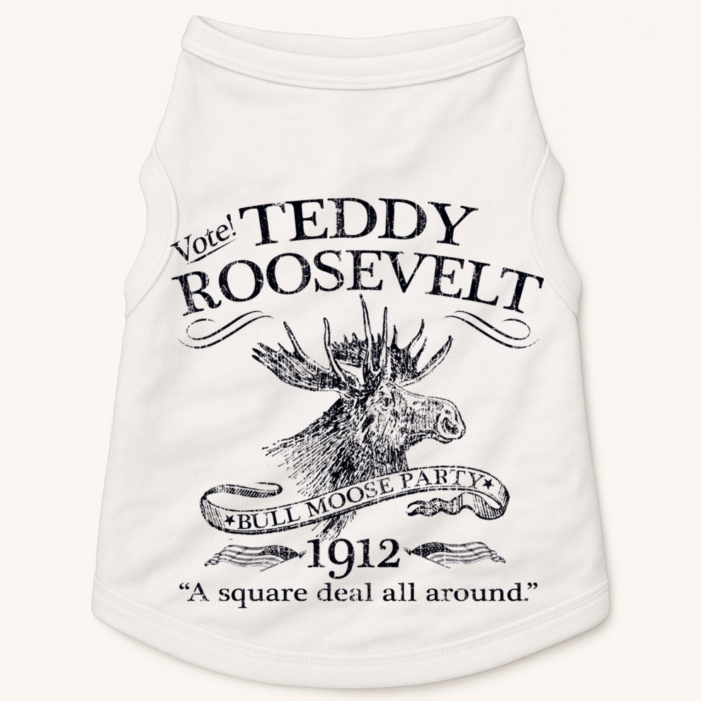 Teddy Roosevelt Bull Moose Party 1912 Presidential Campaign Doggie Tank