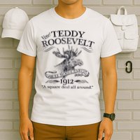 Teddy Roosevelt Bull Moose Party 1912 Presidential Campaign T-Shirt