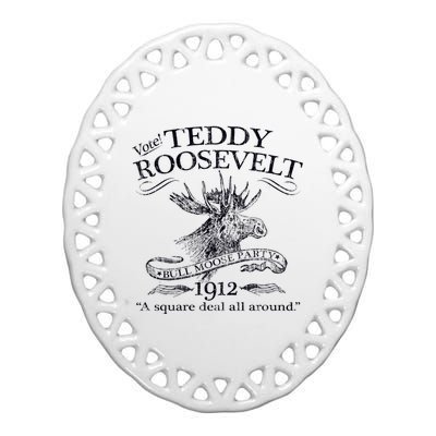 Teddy Roosevelt Bull Moose Party 1912 Presidential Campaign Ceramic Oval Ornament