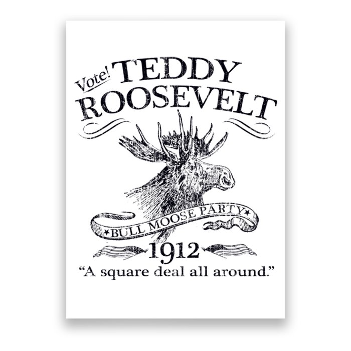 Teddy Roosevelt Bull Moose Party 1912 Presidential Campaign Poster