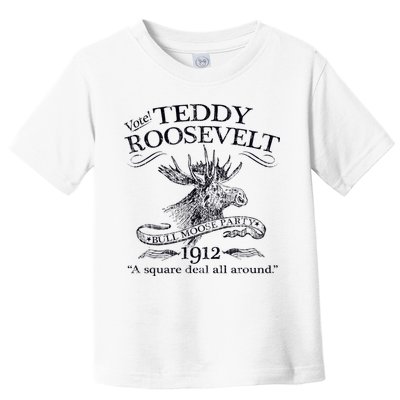 Teddy Roosevelt Bull Moose Party 1912 Presidential Campaign Toddler T-Shirt
