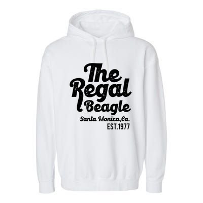 The Regal Beagle Santa Monica 70's 80's Sitcom Vintage Gift Garment-Dyed Fleece Hoodie