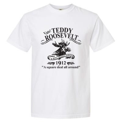 Teddy Roosevelt Bull Moose Party 1912 Presidential Campaign Garment-Dyed Heavyweight T-Shirt